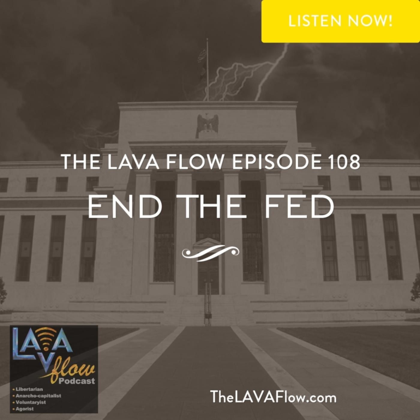 The LAVA Flow | Libertarian | Anarcho-ca