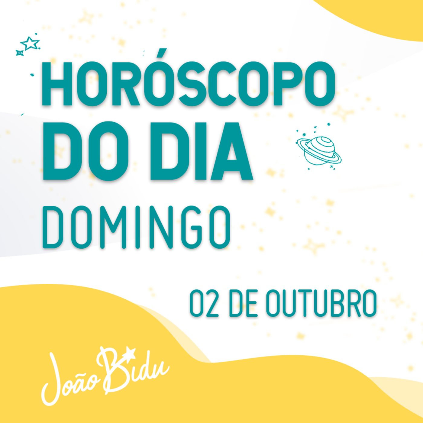 Horóscopo do Dia 02 de Outubro com João Bidu episode artwork