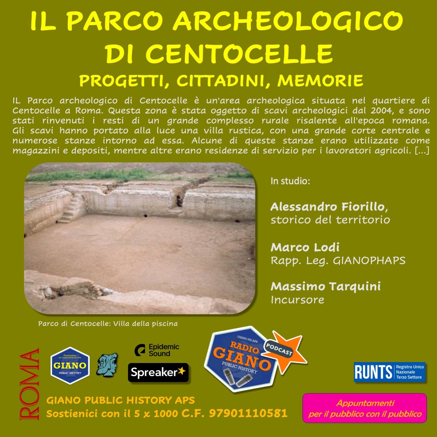 IL PARCO ARCHEOLOGICO DI 100CELLE : Progetti, Cittadini, Memorie