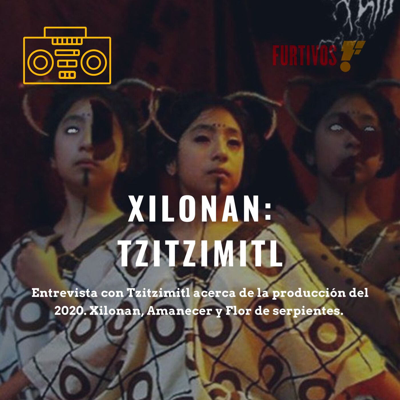 Xilonan: Tzitzimitl. episode artwork