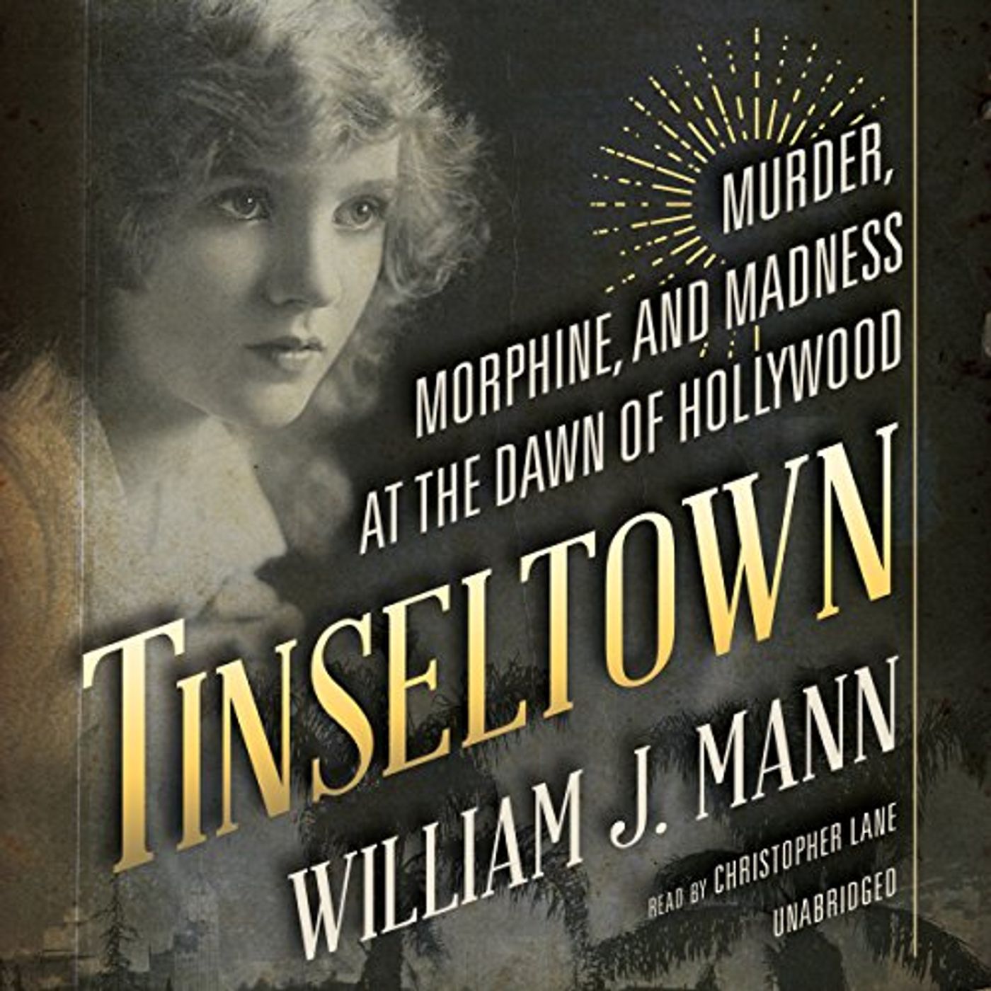 Tinseltown Audiobook by William J. Mann episode artwork
