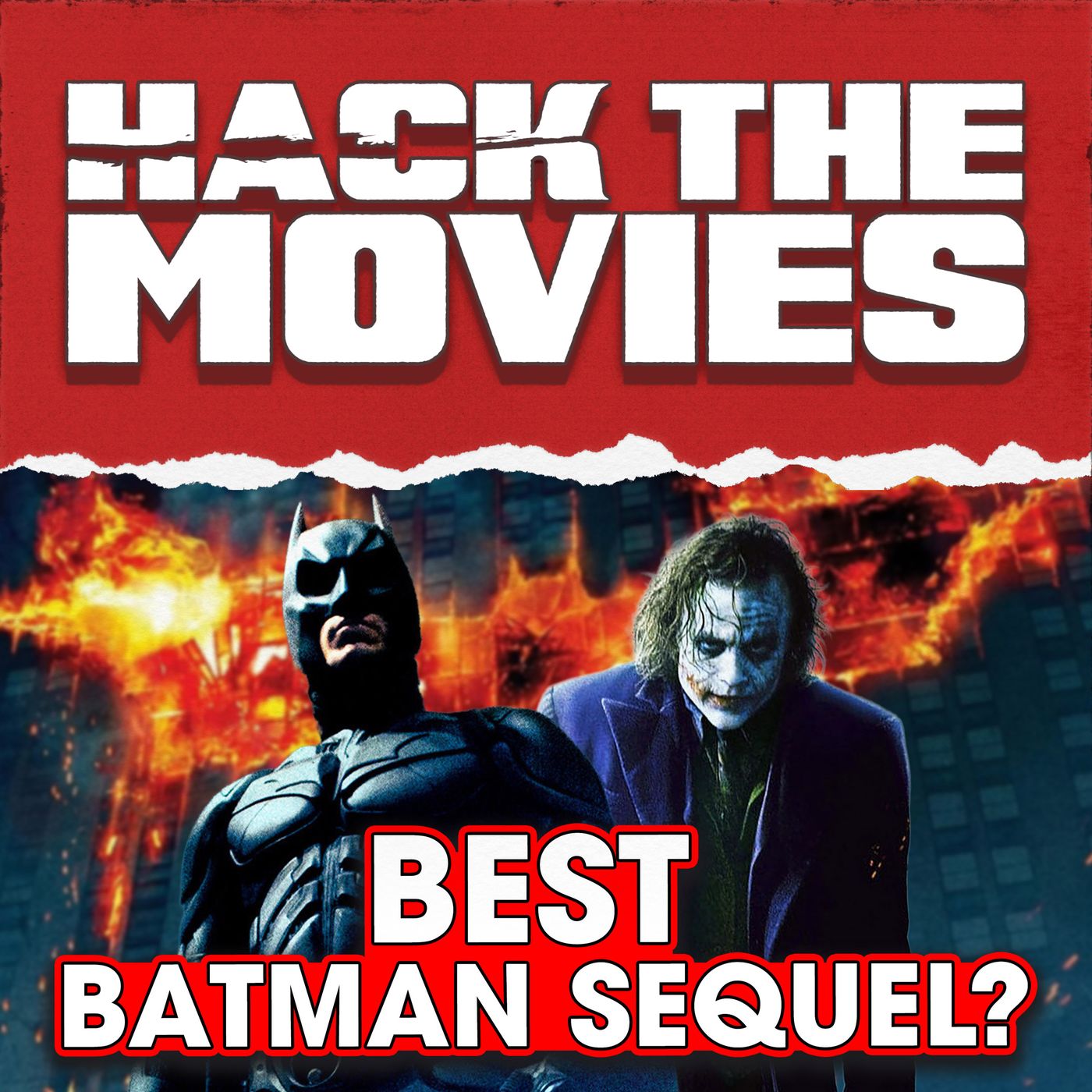 Is The Dark Knight The Best Batman Sequel? - Hack The Movies (#405)
