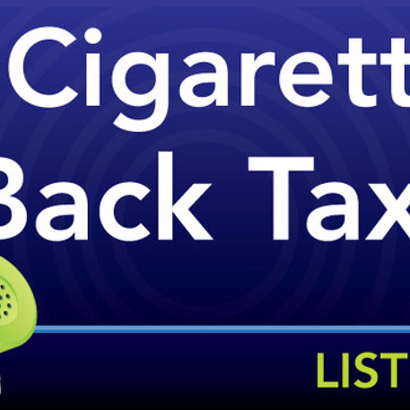 Cigarette Back Taxes
