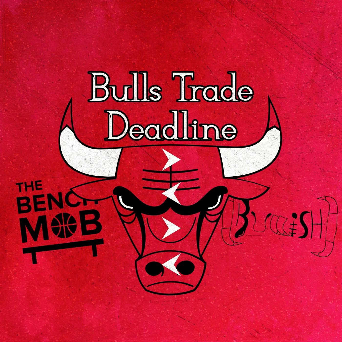 Bulls Mob's Trade Deadline | Time for Chicago to blow it up? episode artwork