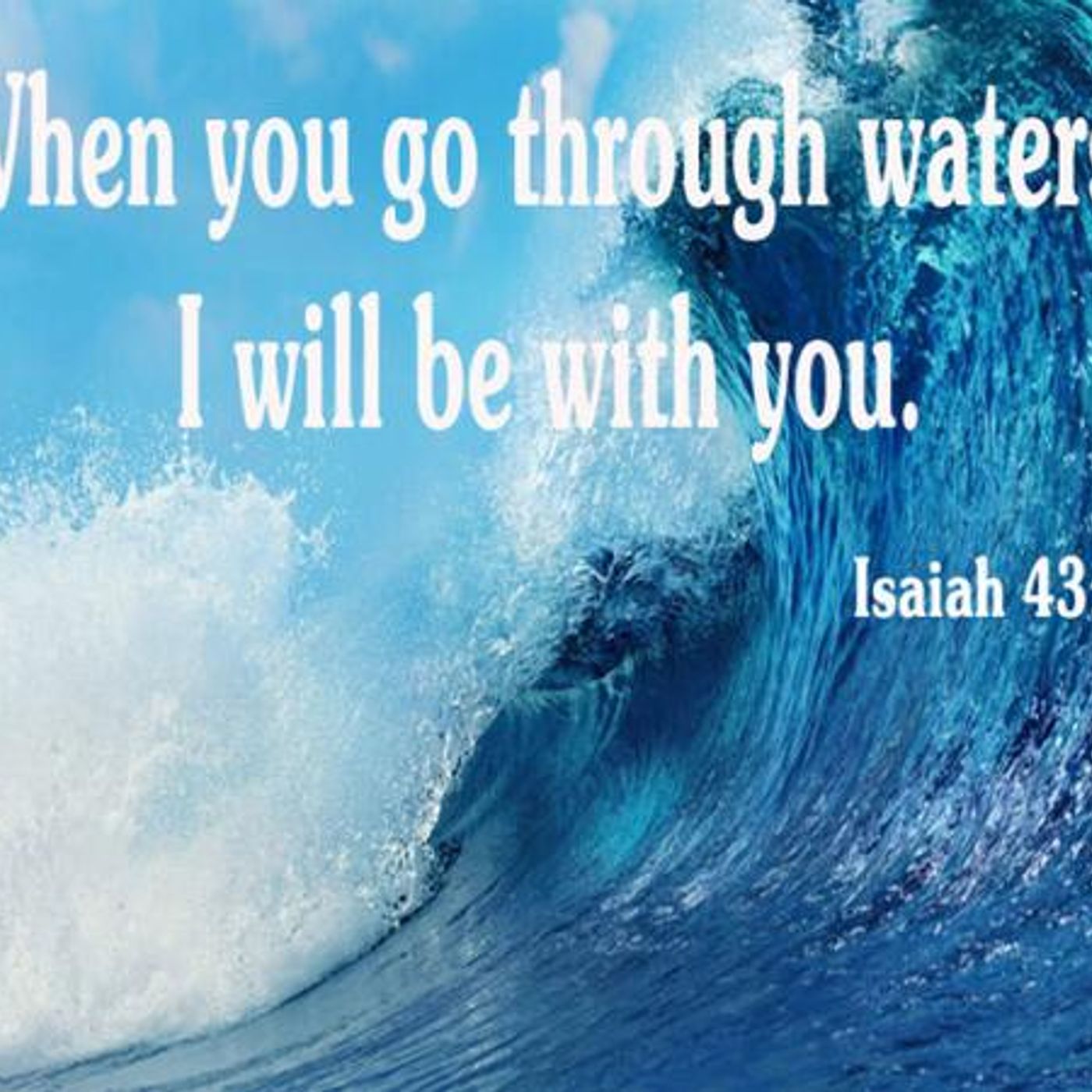 God With You In The Gauntlets Of Life (Part 2) Isaiah 43:2 - S10 [B333] episode artwork
