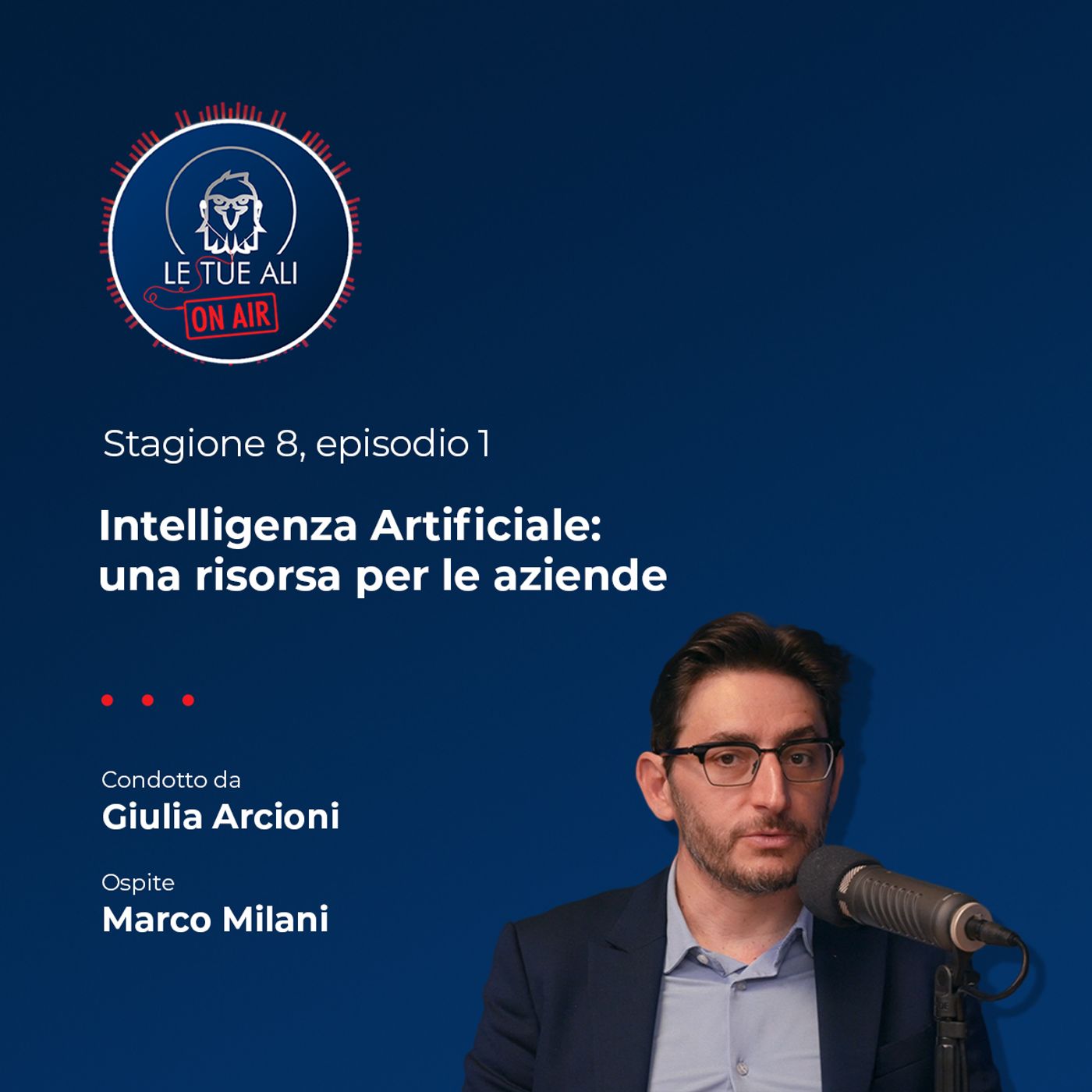 S8E01 - Intelligenza Artificiale: una risorsa per le aziende S8E01 - Intelligenza Artificiale: una risorsa per le aziende