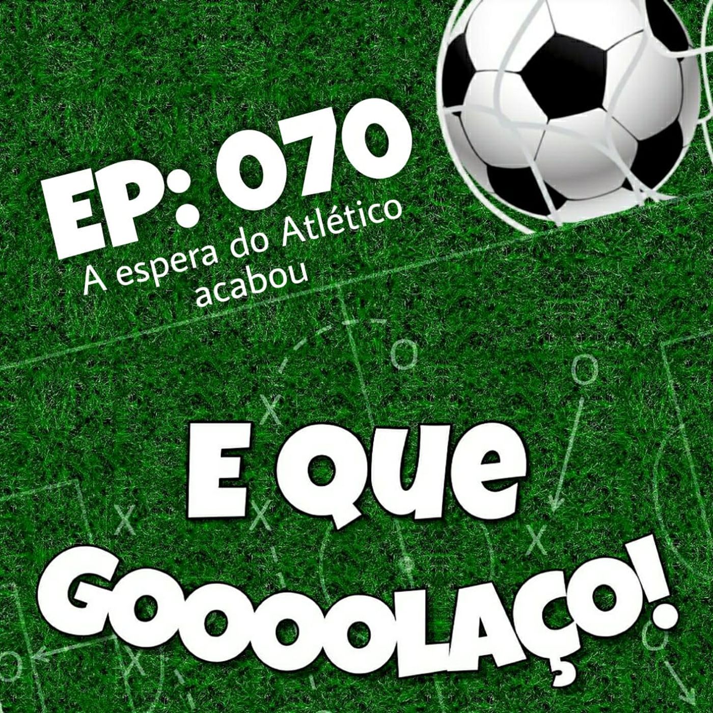 E que Golaço!