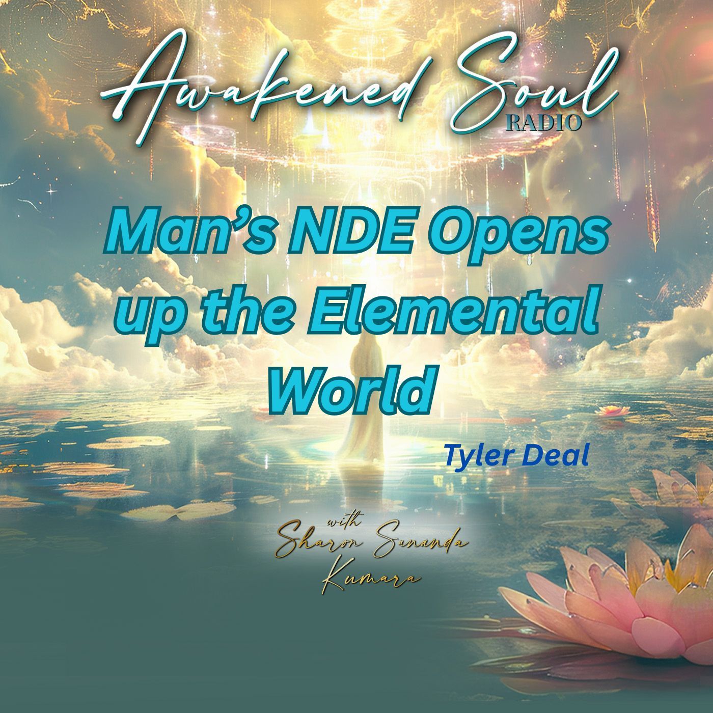 The Inner World of Healing: Tyler Deal’s Near-Death Experience”