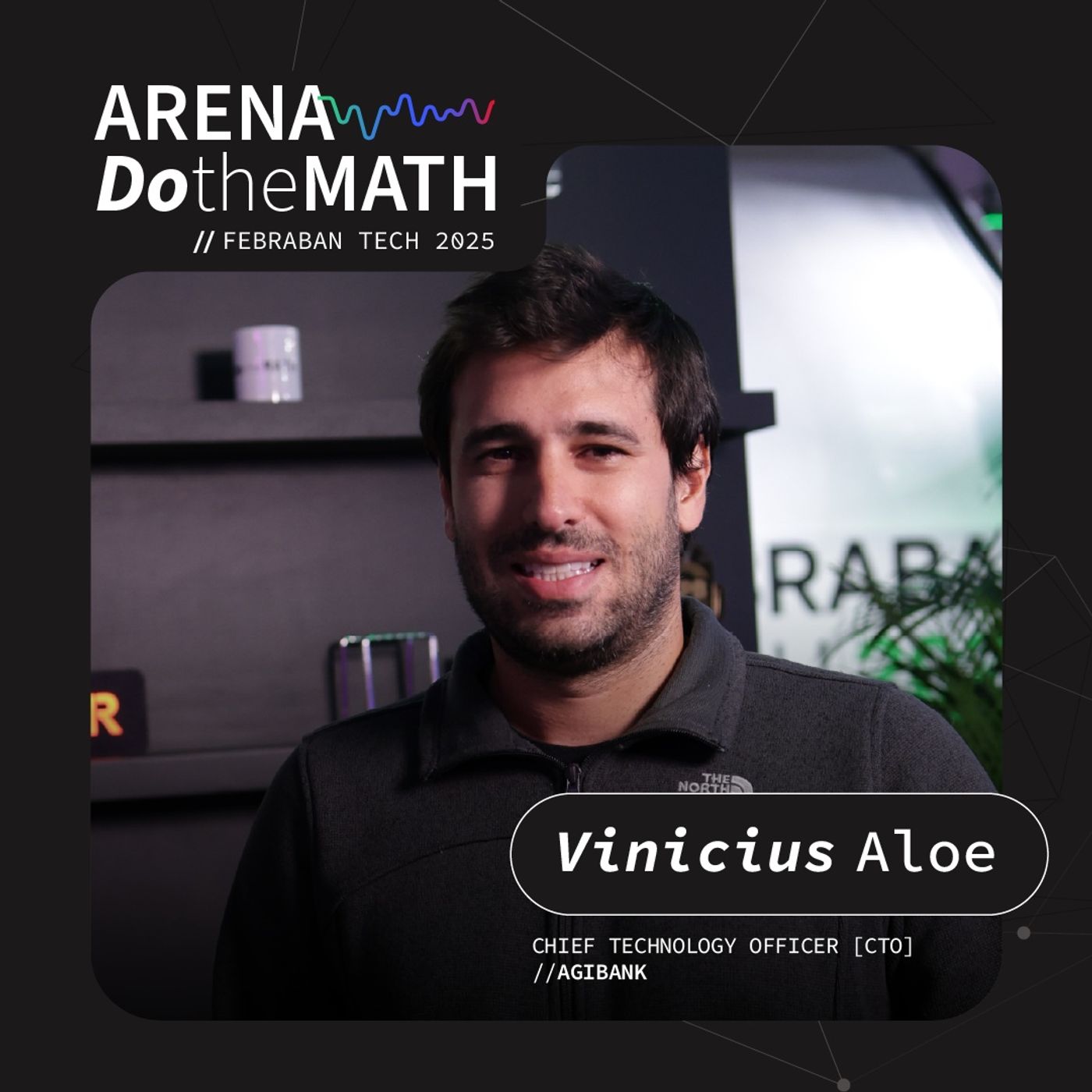 DoTheMATH 171 - Tecnologia com propósito: como equilibrar escala, personalização e relacionamento humano no setor financeiro | Agibank