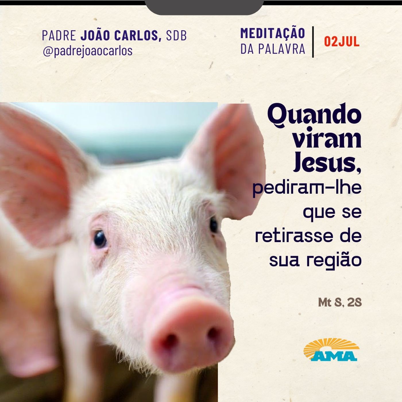 02 de julho - Meditação da Palavra do Senhor