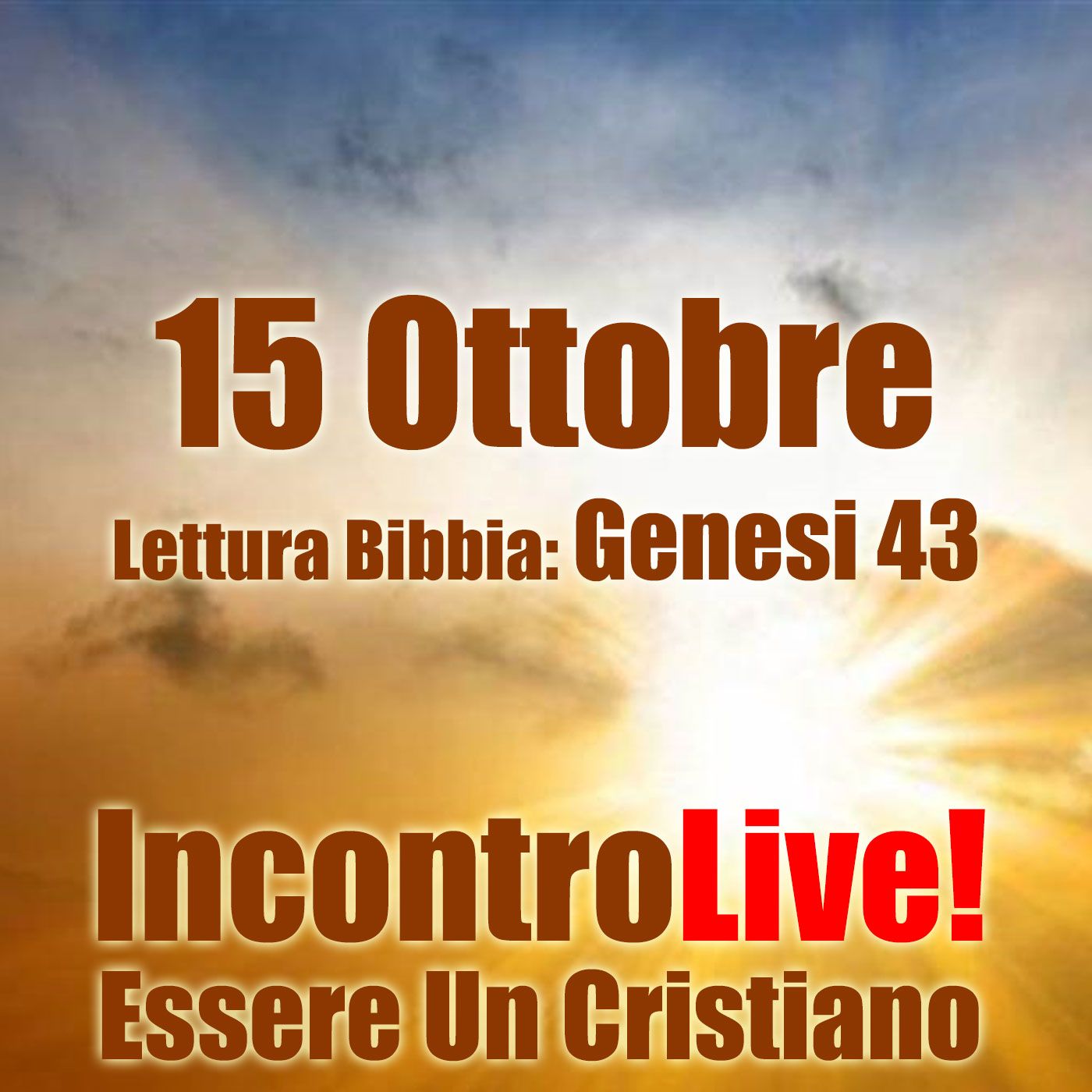 Incontro Live! Essere Un Cristiano