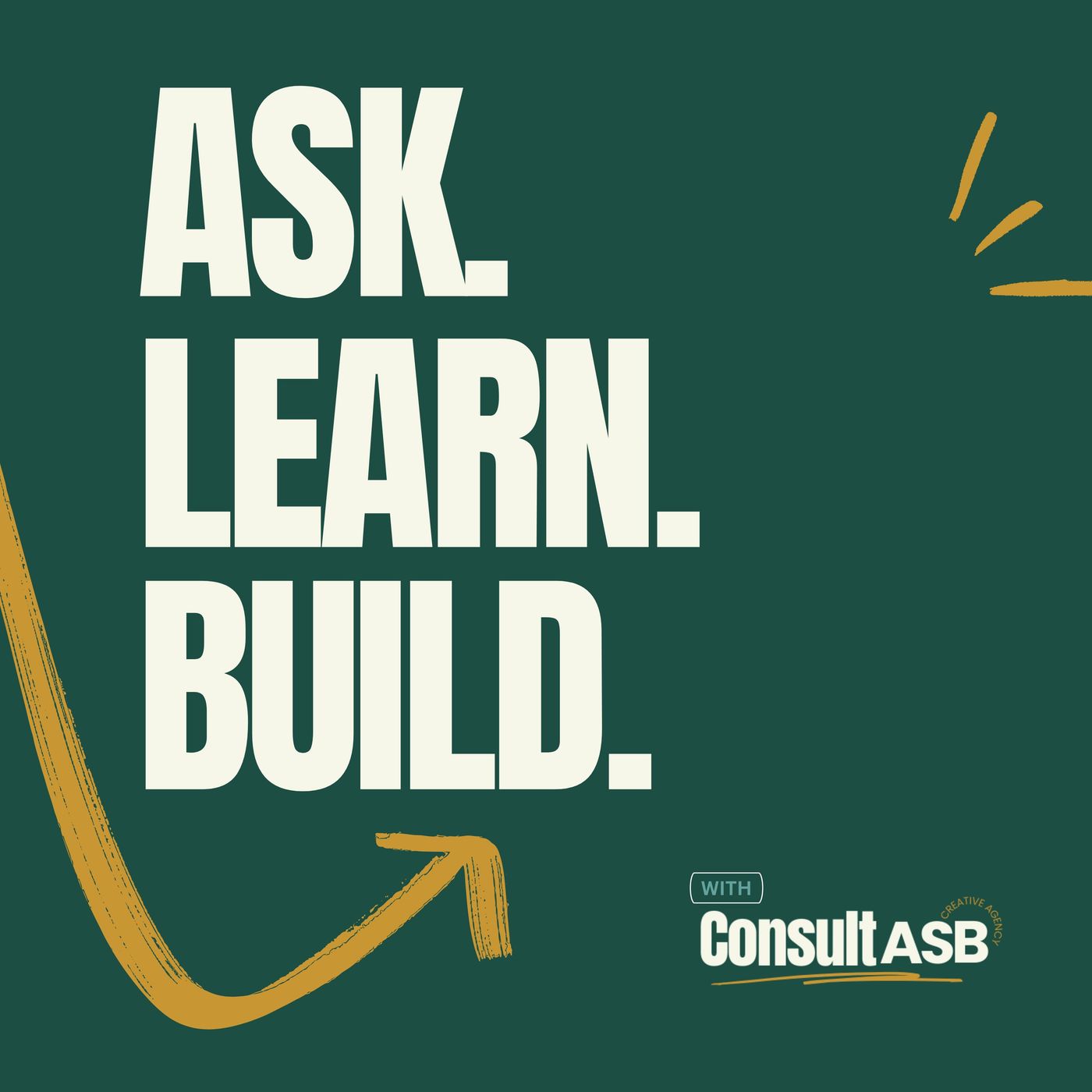 Ask. Learn. Build. with ConsultASB
