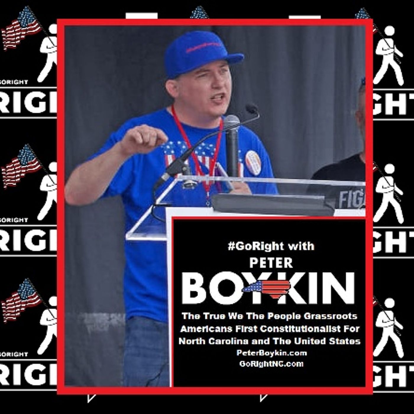 Go Right with Peter Boykin GoRightNews.com