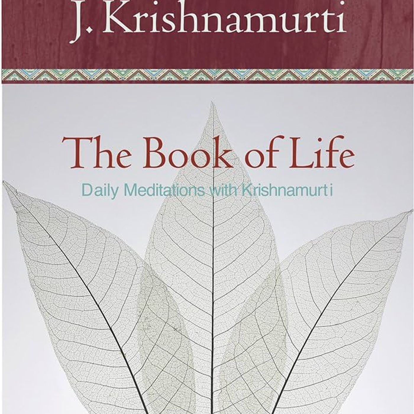 The Book of Life - 365 Daily Meditations