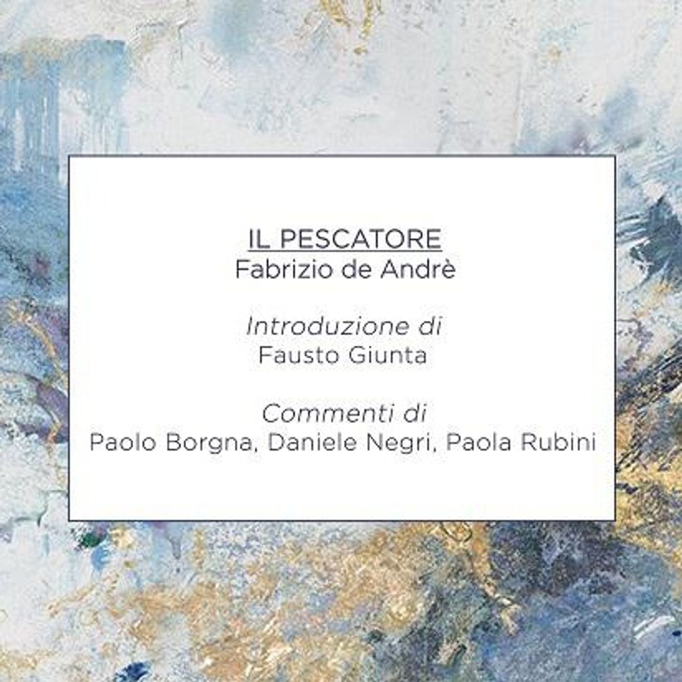 Speciale "Il pescatore" di Fabrizio De Andrè - rivista disCrimen