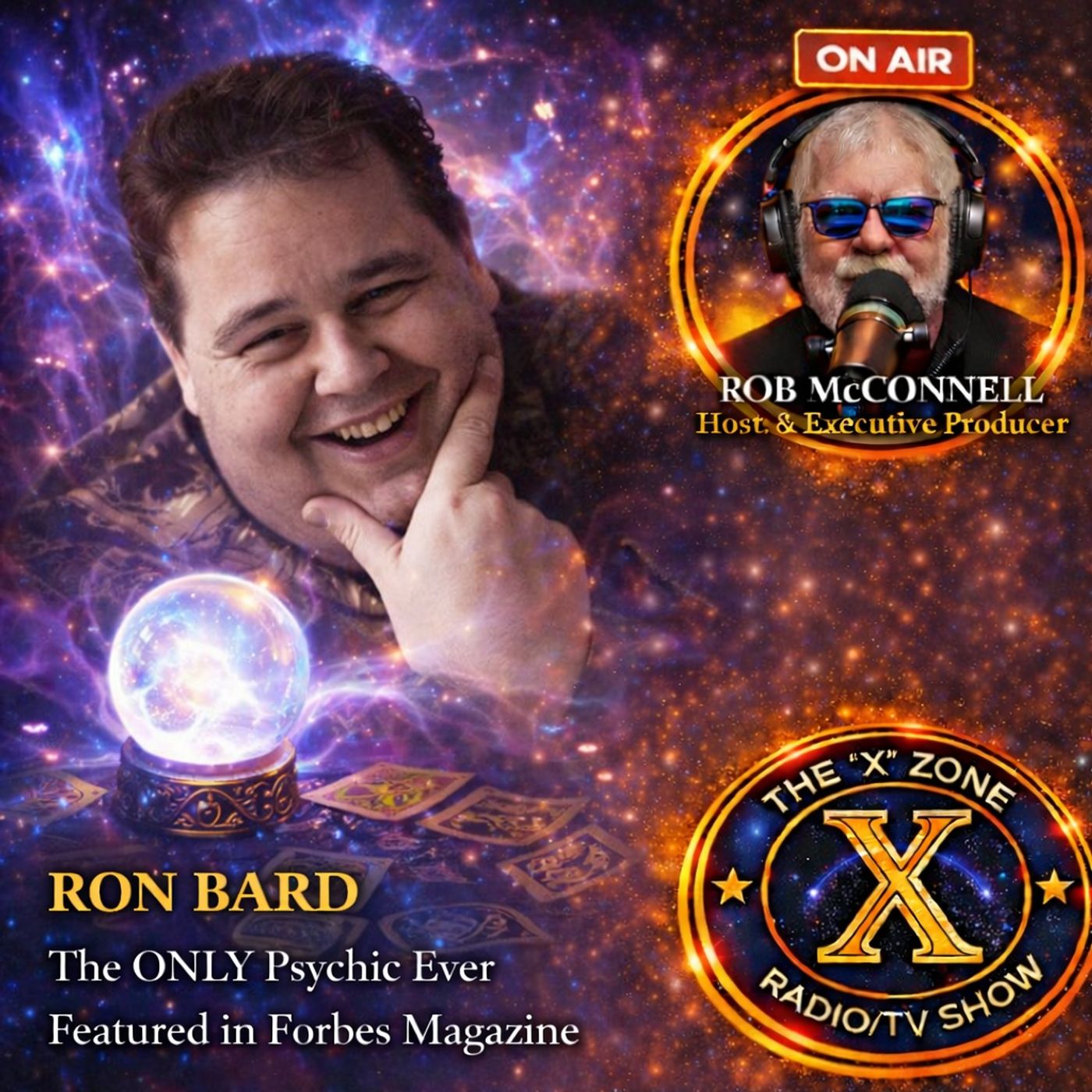 Rob McConnell Interviews - RON BARD - The ONLY Psychic Ever Featured in Forbes Magazine