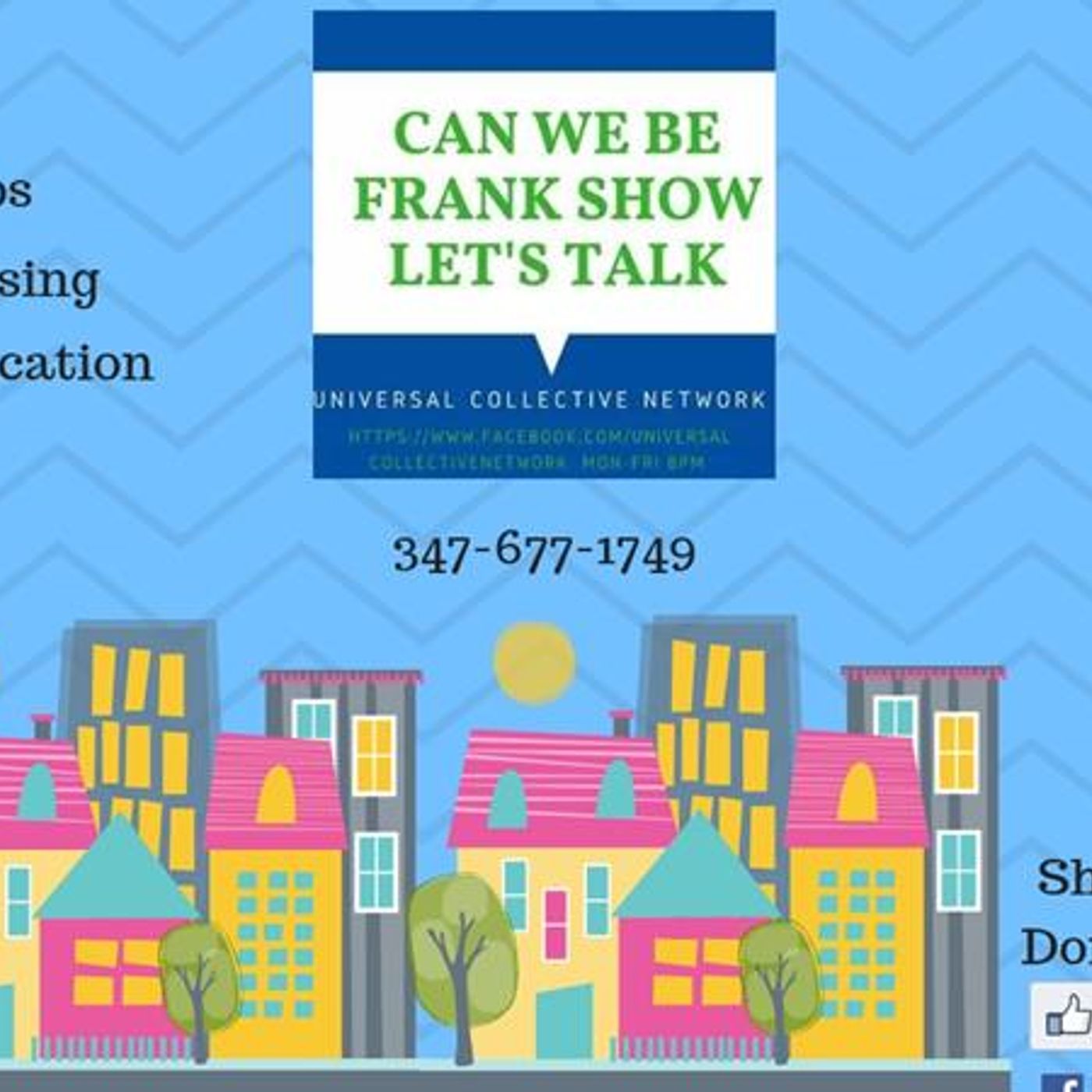 Can We be Frank? Show on Universal Collective Network Season 2 Episode 18 episode artwork