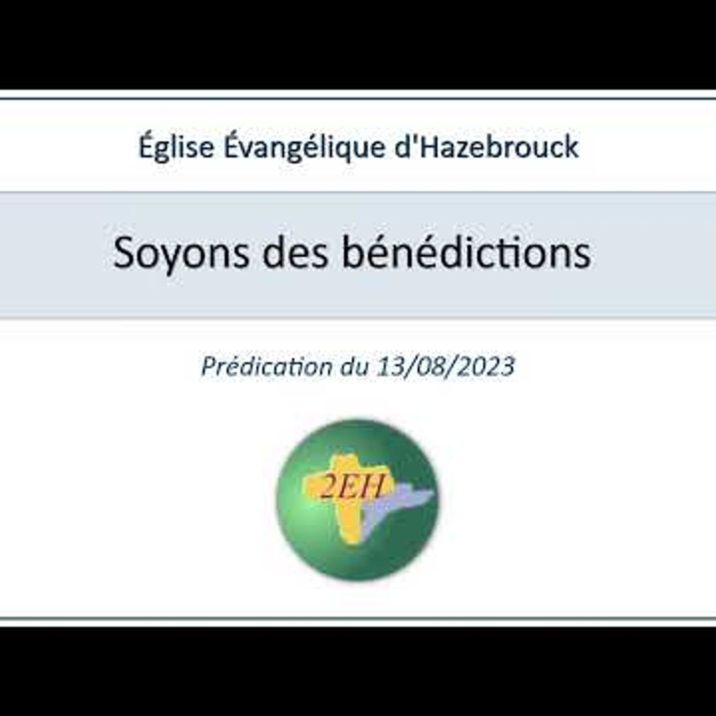 Eglise Evangélique d'Hazebrouck - Soyons des bénédictions