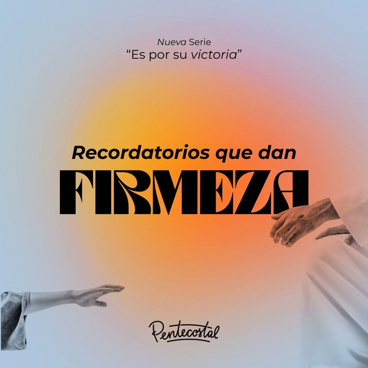 Recordatorios que dan firmeza - Daniel Tejada.