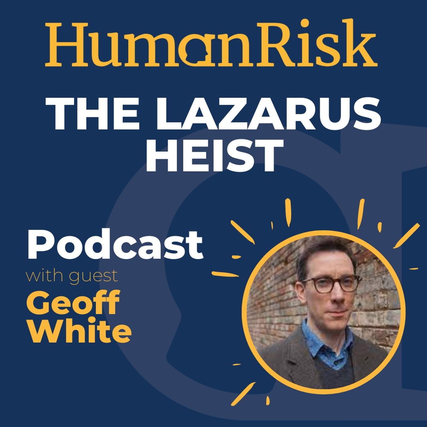 Geoff White on The Lazarus Heist Image