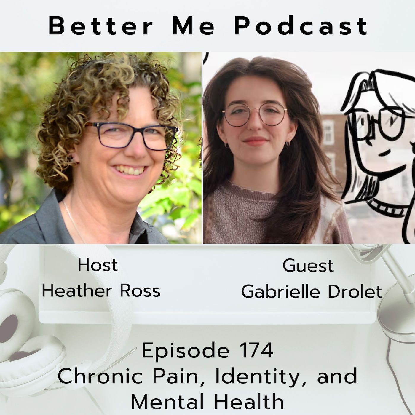 EP 174 Chronic Pain, Identity, and Mental Health (with guest Gabrielle Drolet)