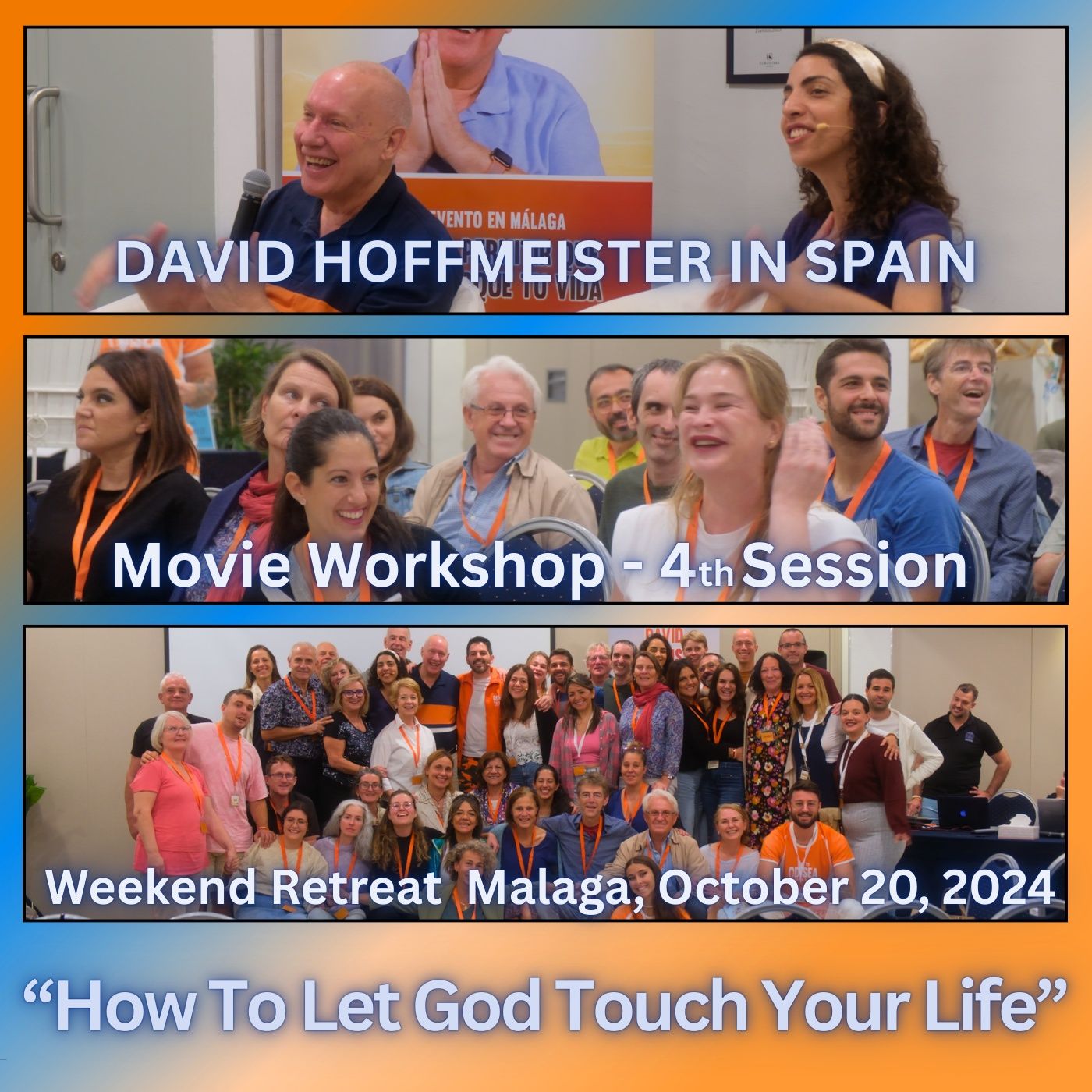 David Hoffmeister in Spain - 4th. Session - Movie Workshop - Weekend Retreat, Malaga - Oct. 20, 2024 episode artwork