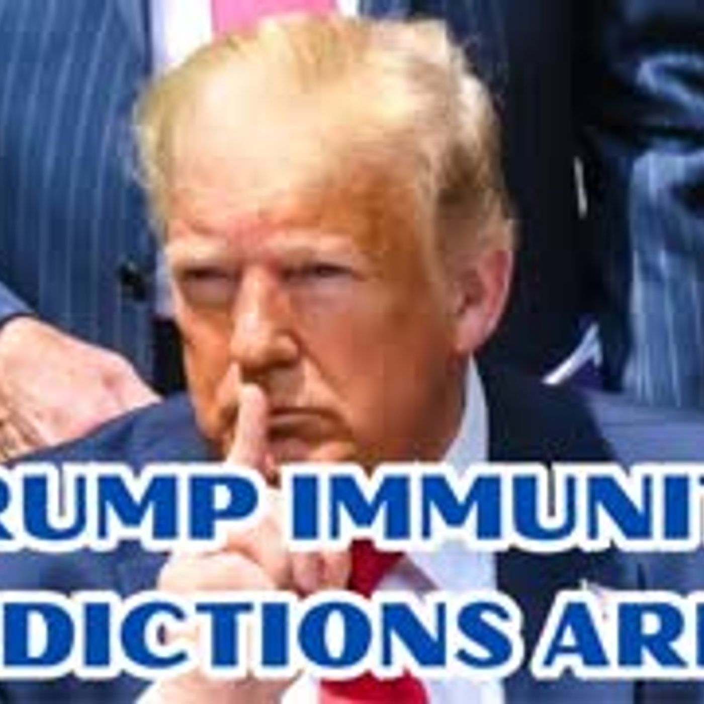 Trump immunity chances with Supreme Court How is YOUR summer going episode artwork