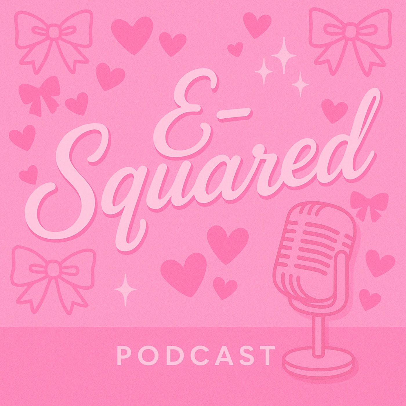 E Squared