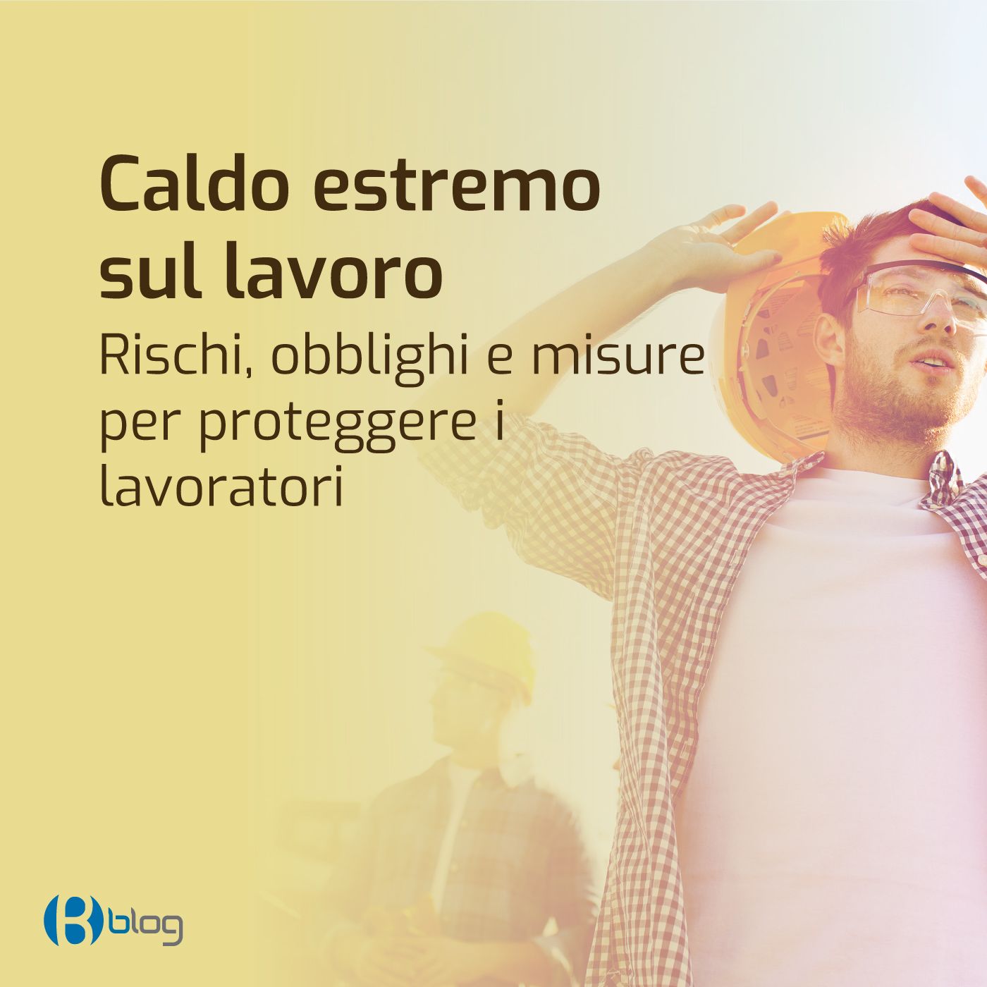 Caldo estremo sul lavoro: rischi, obblighi e misure per proteggere i lavoratori episode artwork