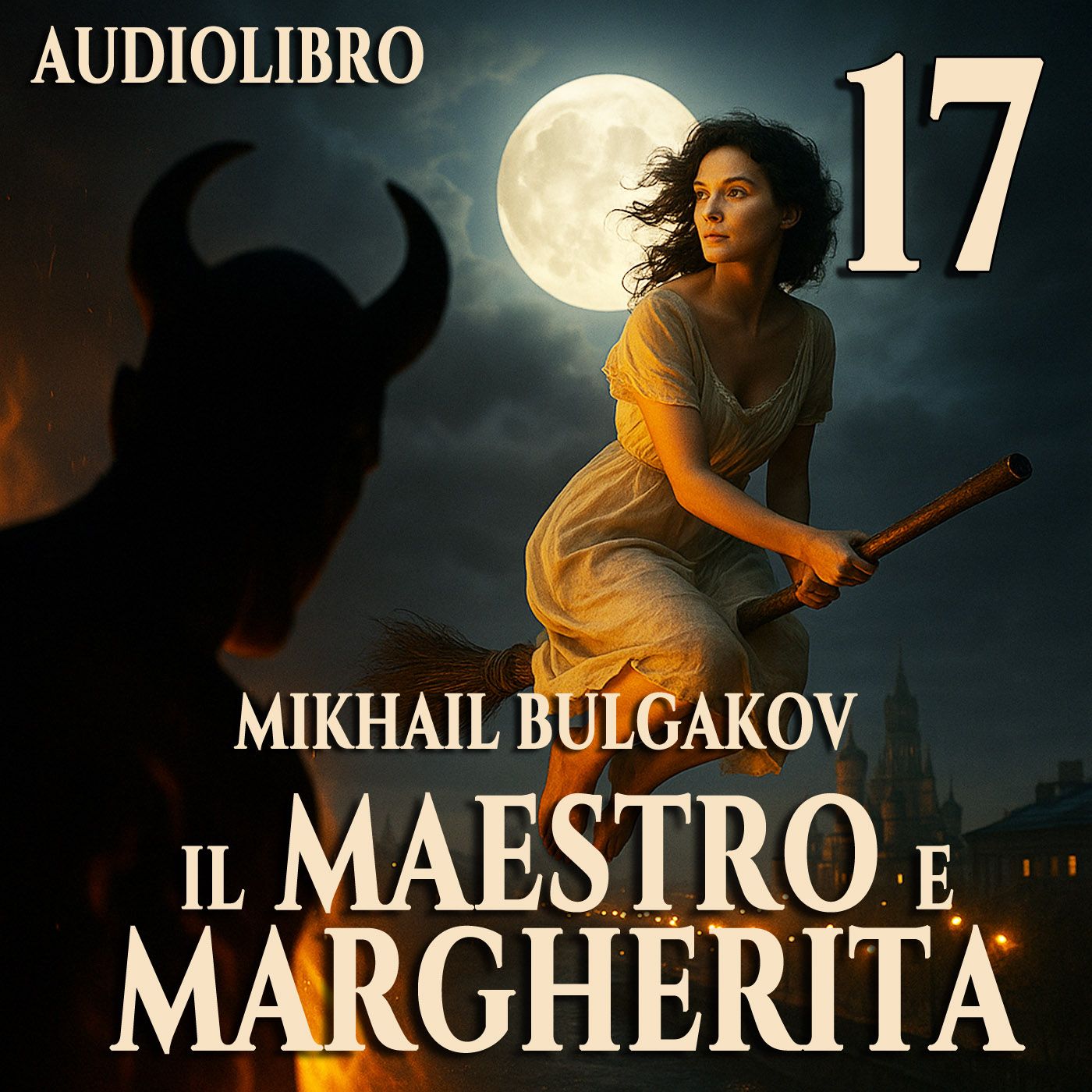 Audiolibro Il Maestro e Margherita – Libro I Capitolo 17 – Mikhail Bulgakov Audiolibro Il Maestro e Margherita – Libro I Capitolo 17 – Mikhail Bulgakov