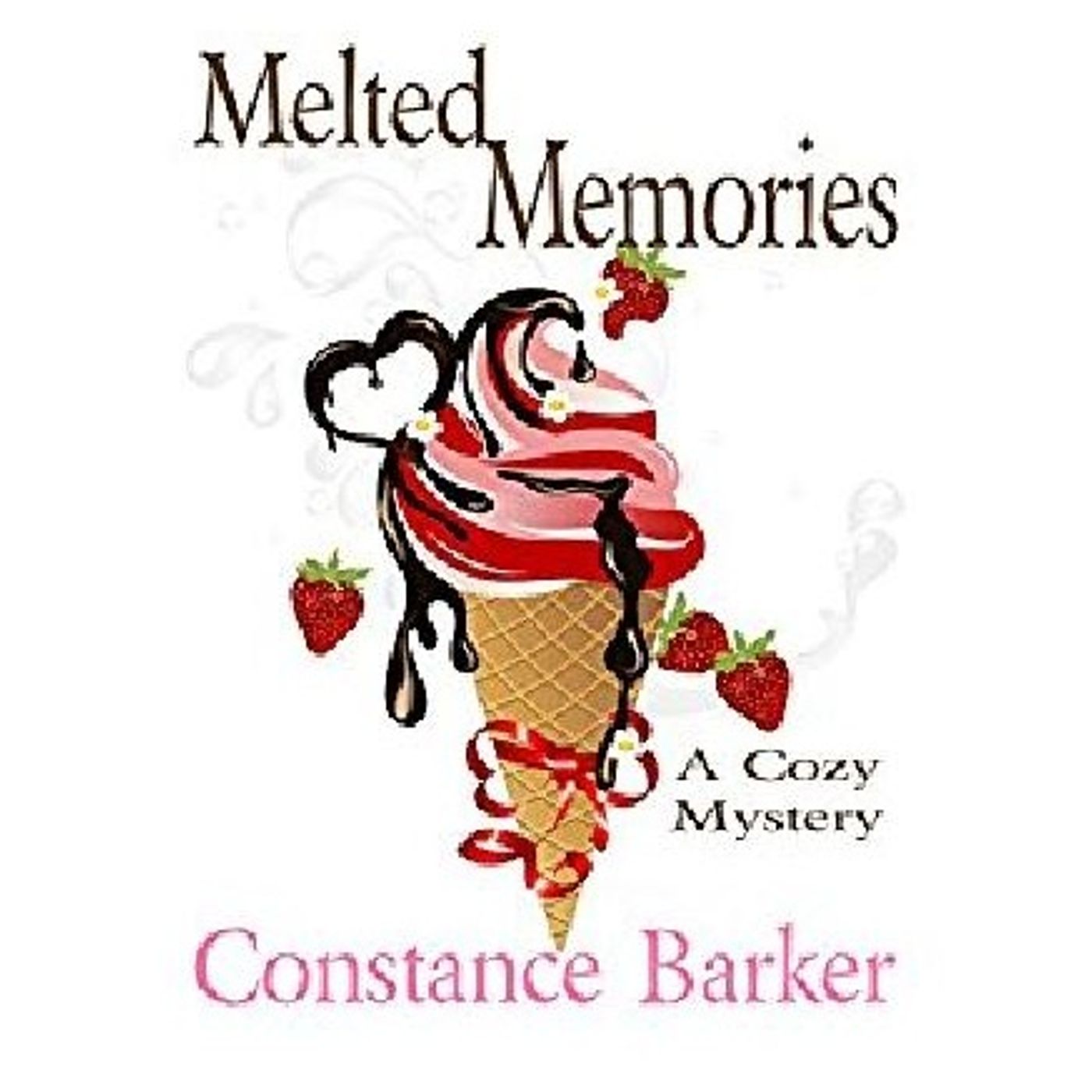 Melted Memories By Constance Barker Narrated By Angel Clark episode artwork