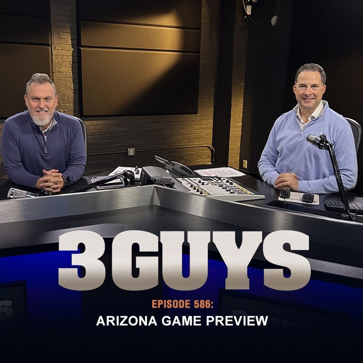 3 Guys Before The Game - Arizona Game Preview (Episode 586)