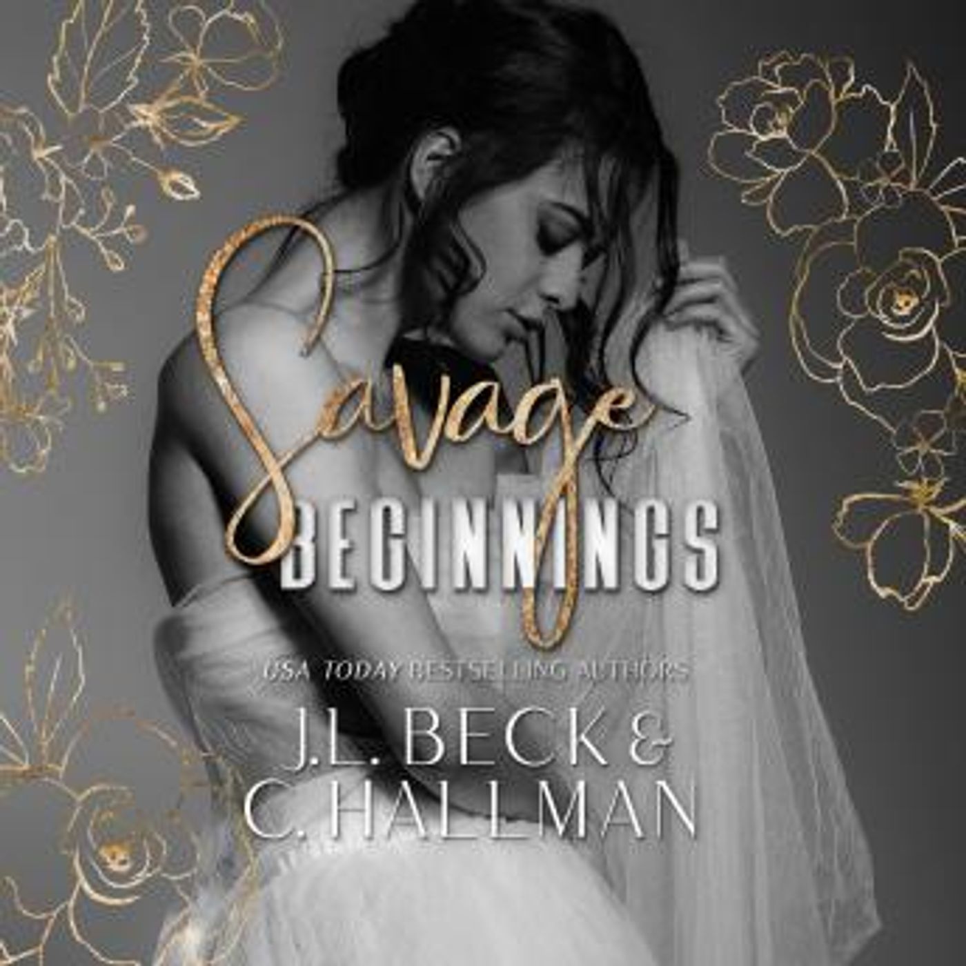 Savage Beginnings: A Dark Mafia Arranged Marriage Romance by C. Hallman, J. L. Beck episode artwork