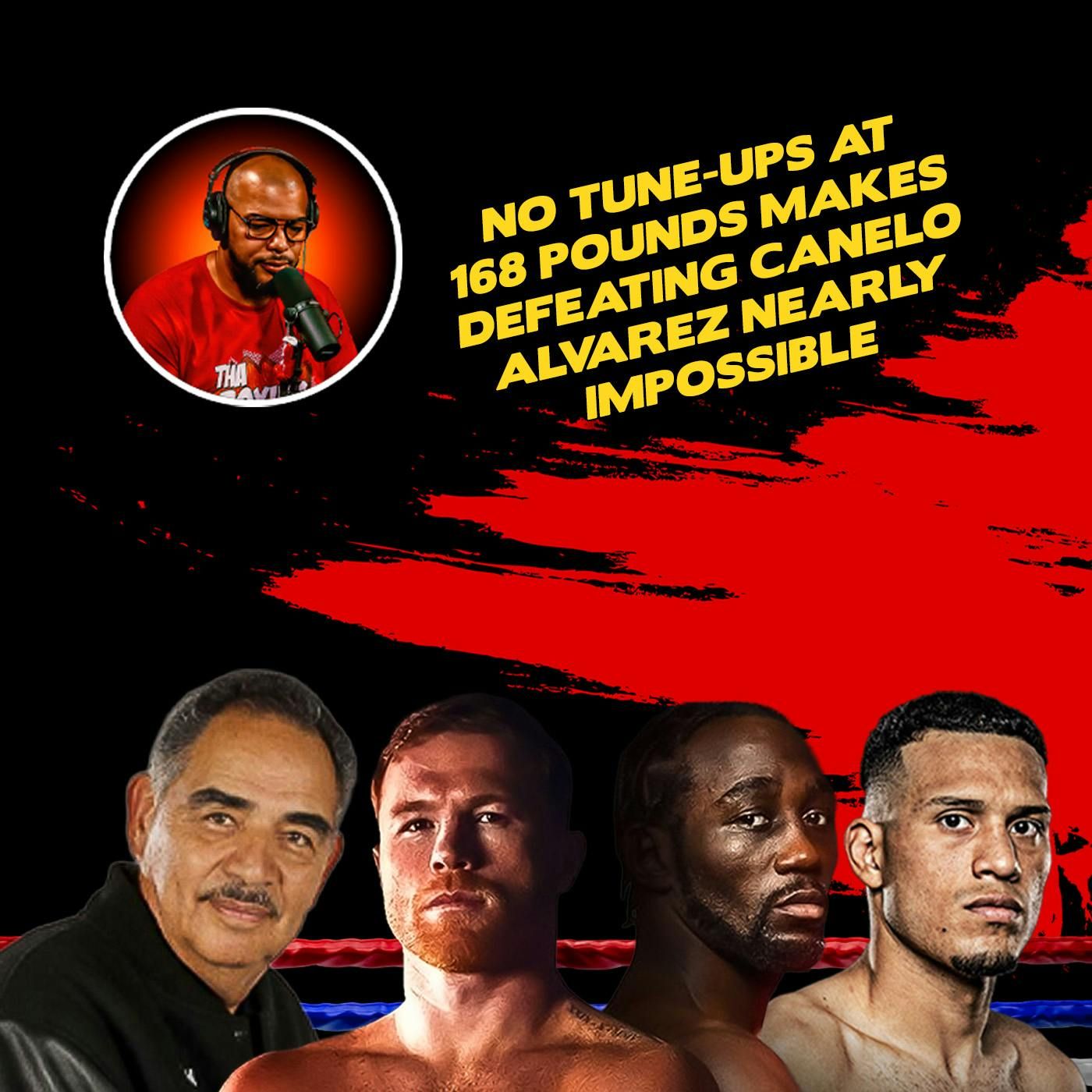 ☎️Benavidez & Sanchez: Crawford’s 168 Leap Makes Defeating Canelo Impossible😱 episode artwork