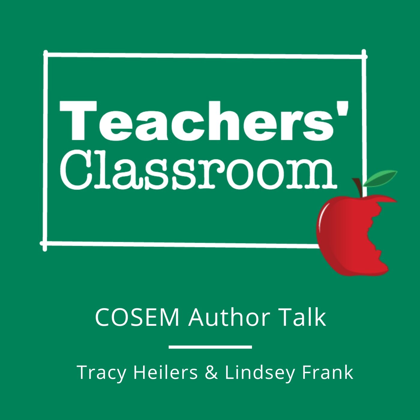 COSEM Book Author Talk with Tracy Heilers and Lindsey Frank