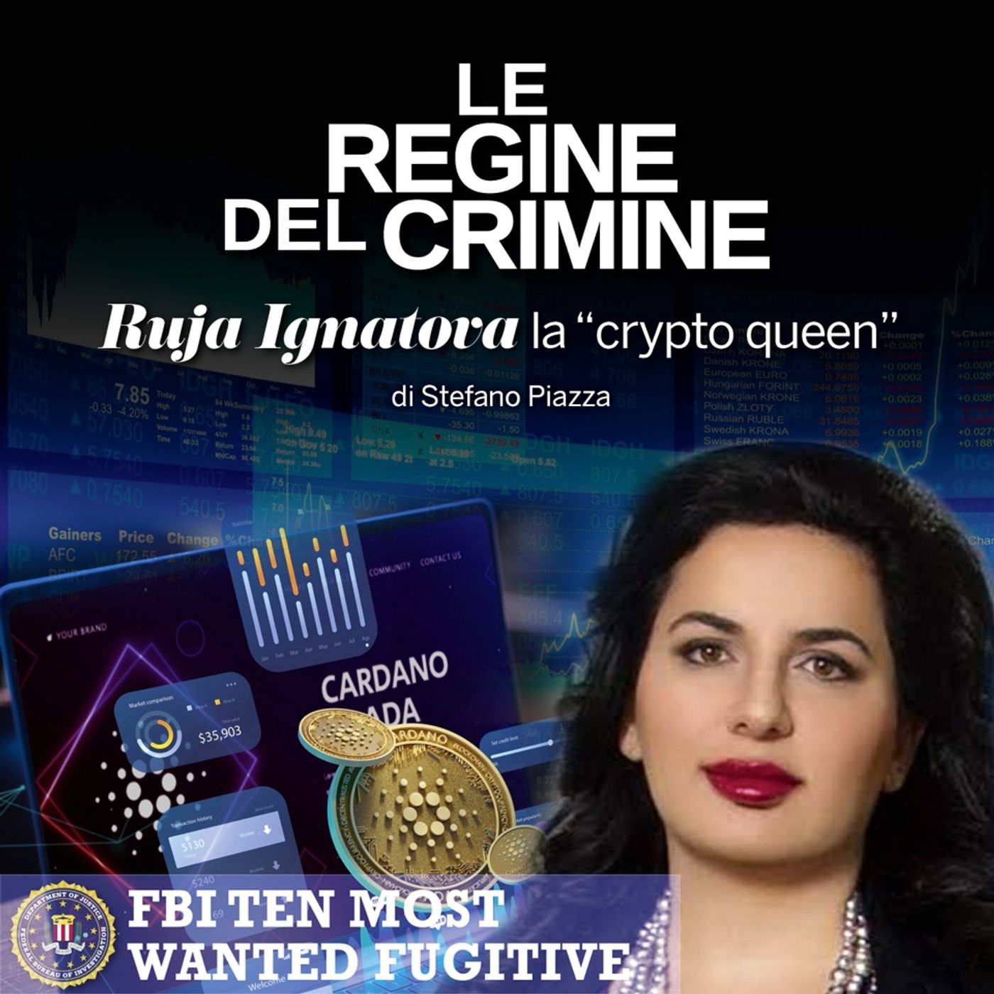Ruja Ignatova, la regina delle truffe con le criptovalute episode artwork