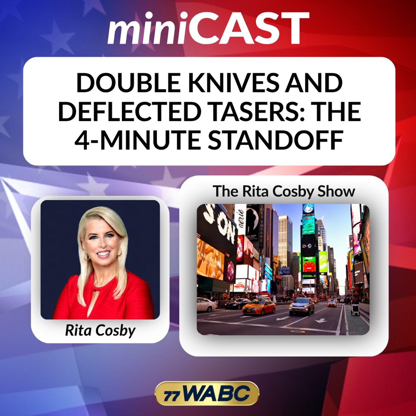 Rita Cosby: Double Knives And Deflected Tasers: The 4-Minute Standoff episode artwork