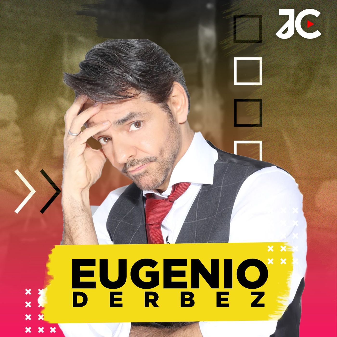 Eugenio Derbez "Mi carrera está hecha por el público" | Jessie Cervantes episode artwork
