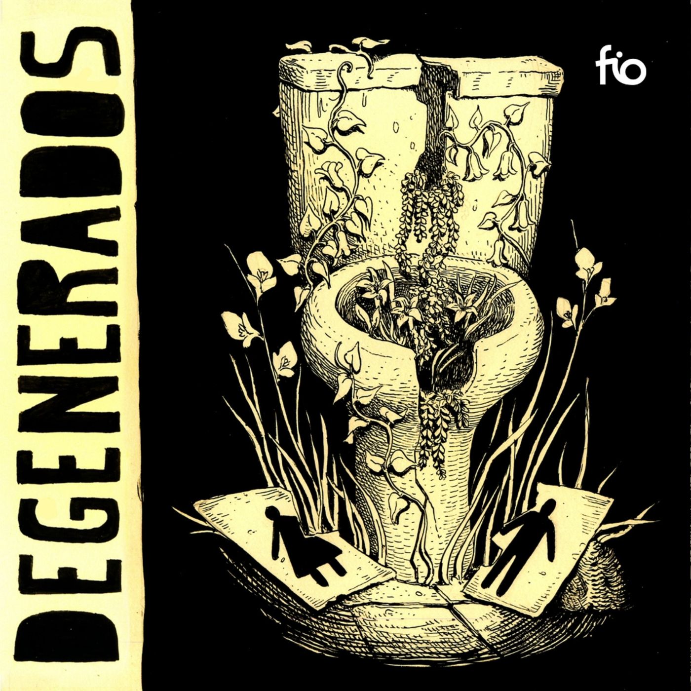 DEGENERADOS