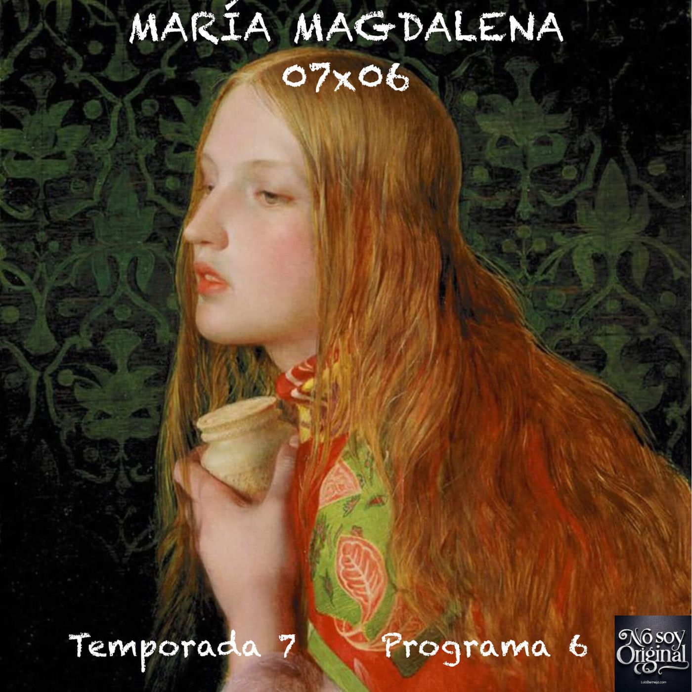 MARÍA MAGDALENA | 07x06 MARÍA MAGDALENA | 07x06