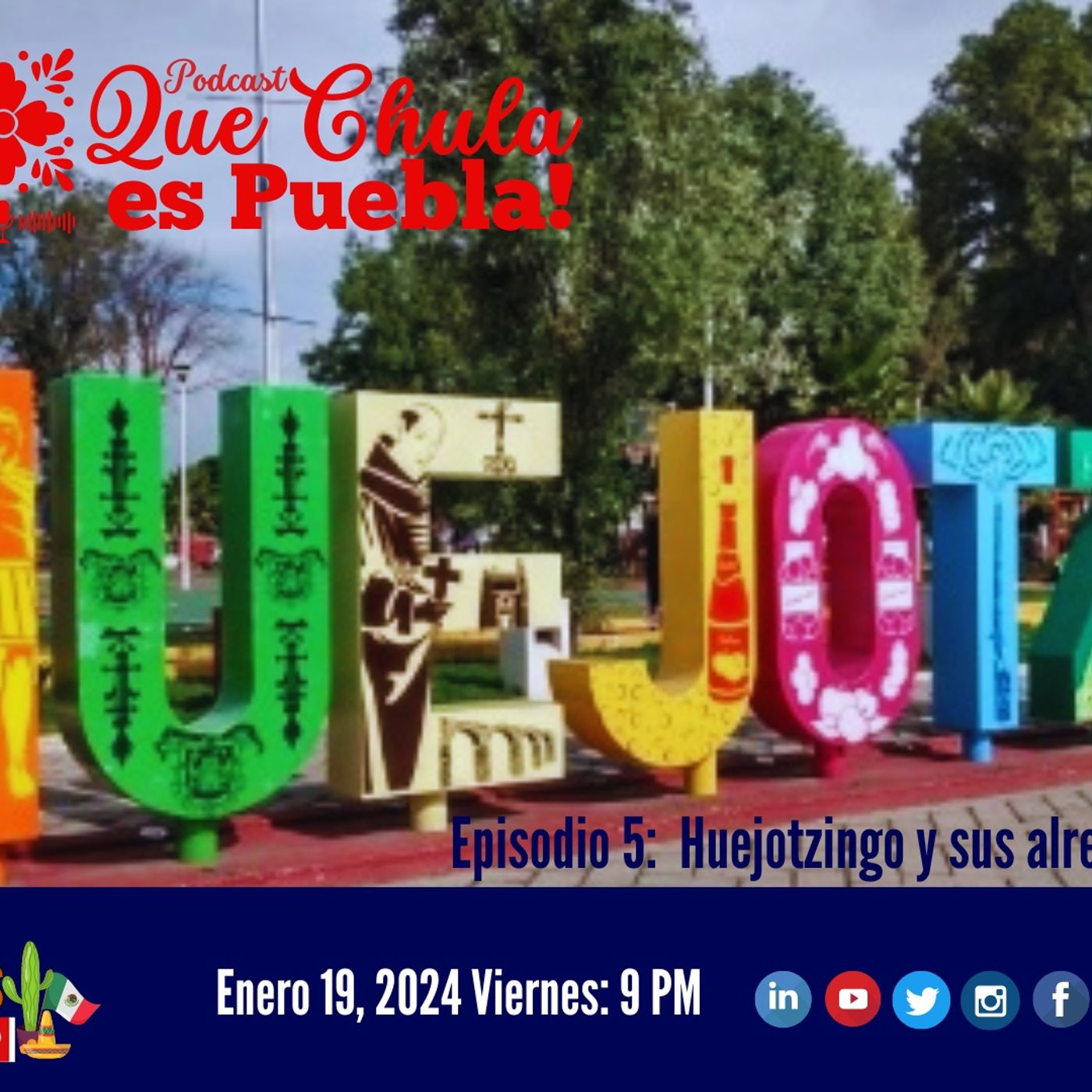 que chula es puebla episode artwork