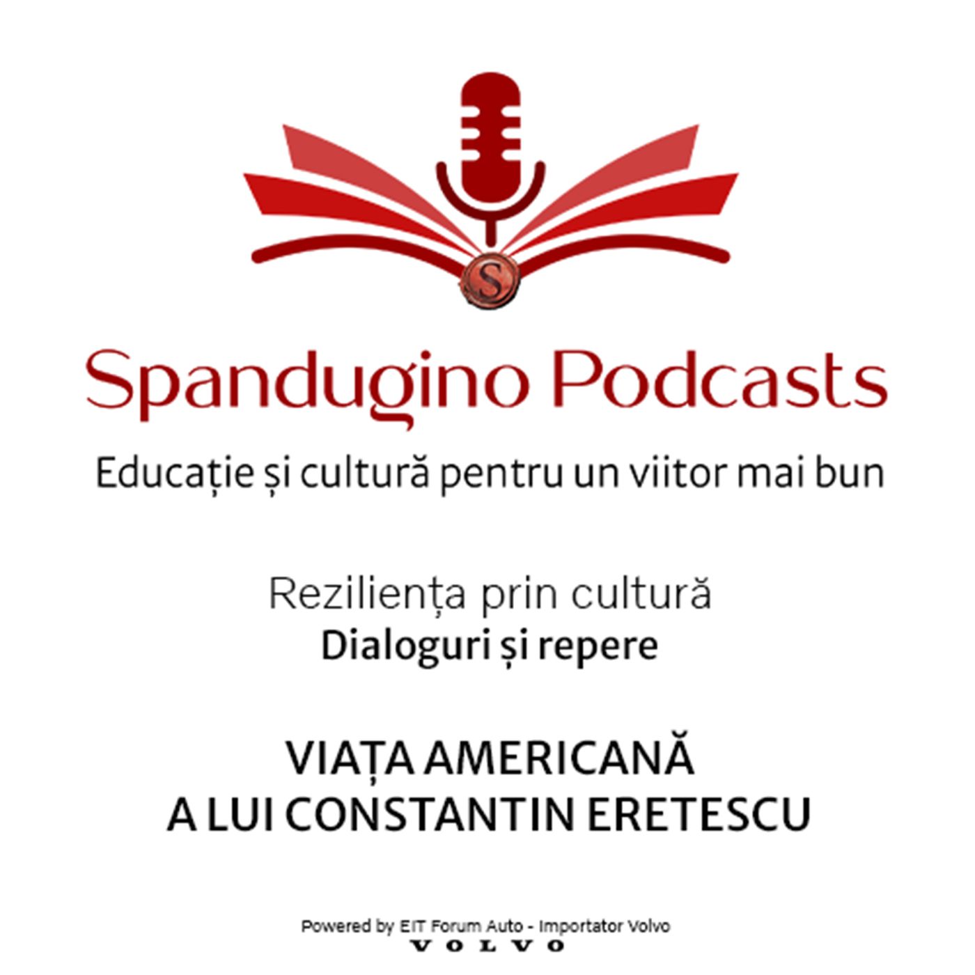 Reziliență prin cultură. Viața americană a lui Constantin Eretescu