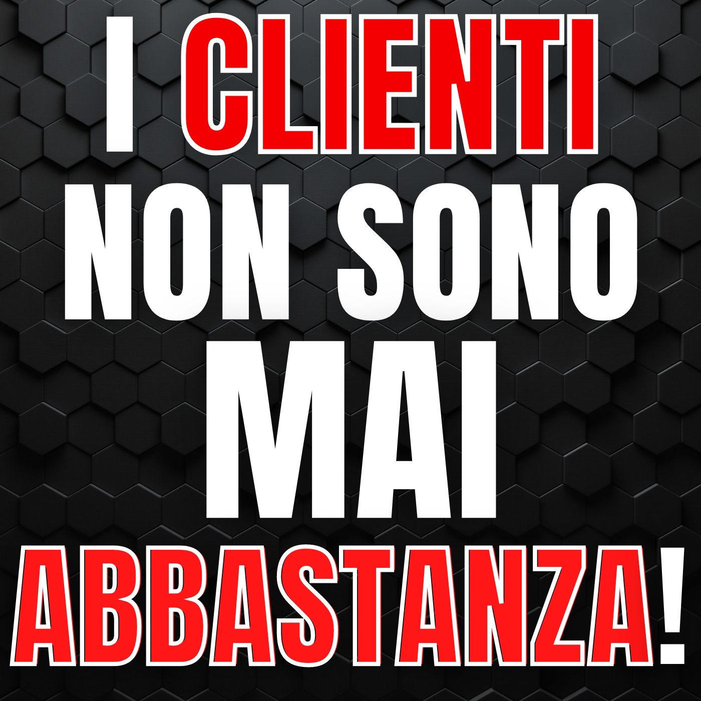 193 - I Clienti non sono mai abbastanza! episode artwork