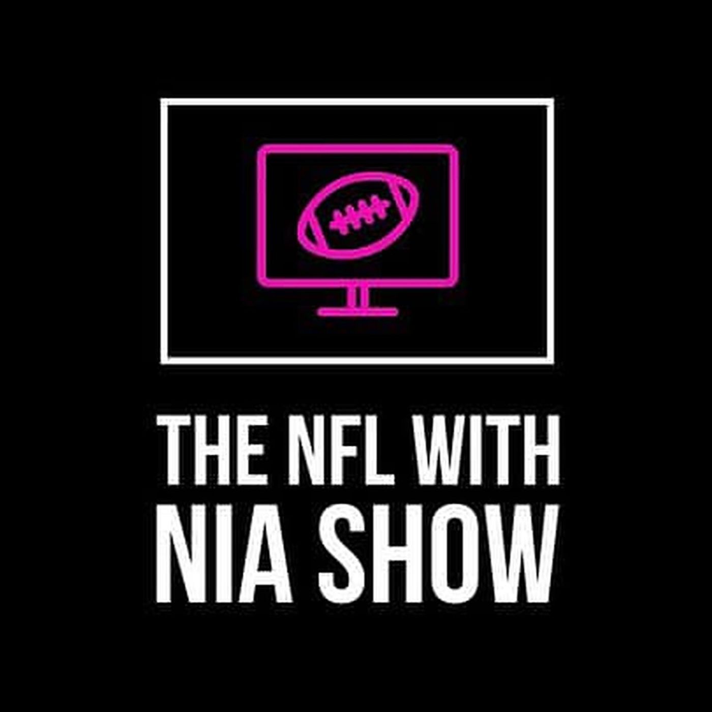 The NFL with Nia Show