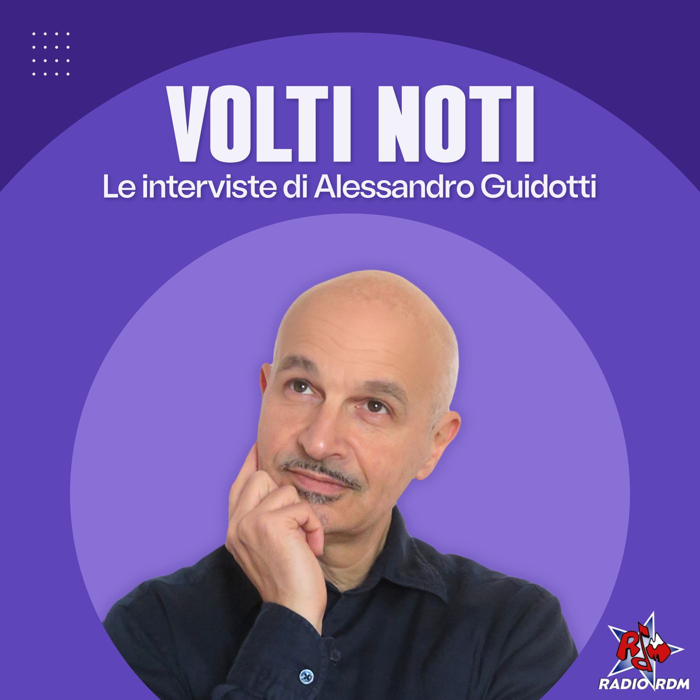 Volti Noti - Podcast di Radio RDM