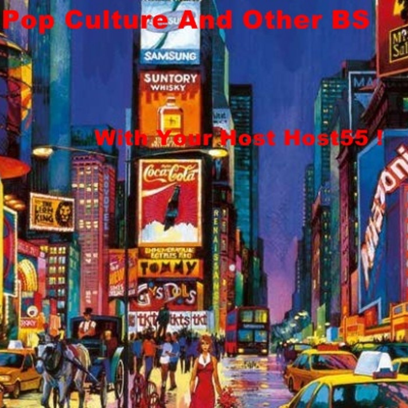 Pop Culture and Other BS