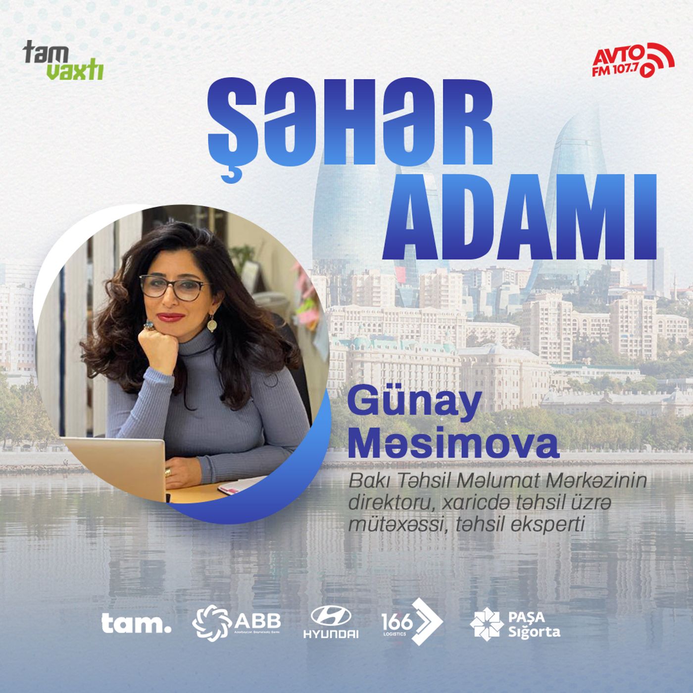 Tələbələrin uğurlu təhsili üçün onlara dəstək olmaq bizim işimizdir I Şəhər adamı #110