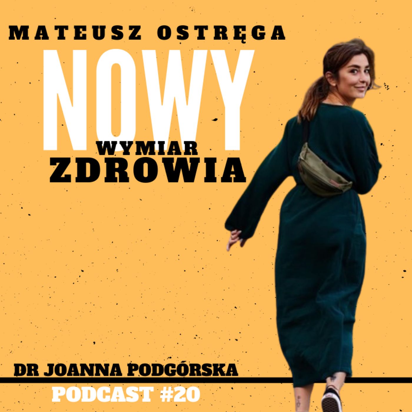 Mateusz Ostręga - Nowy Wymiar Zdrowia