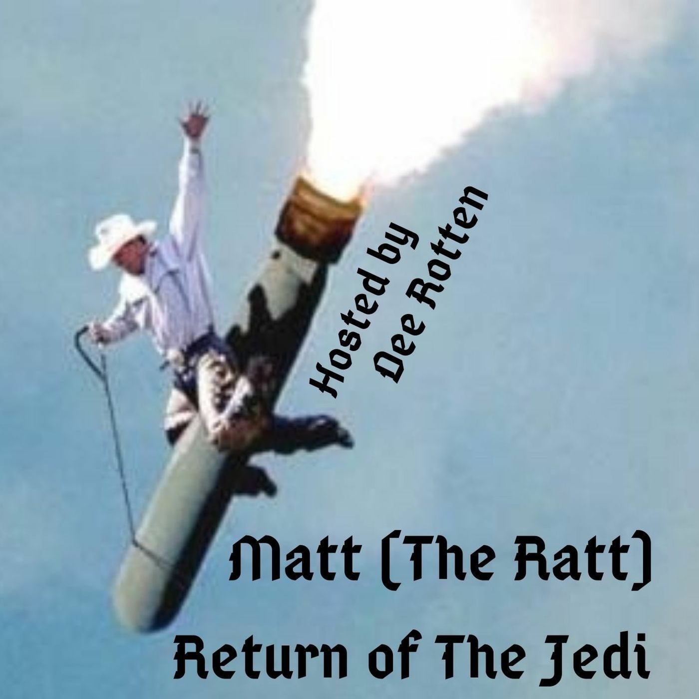 Matt (The Ratt) Return of the Jedi (Halloween Show 2020) II