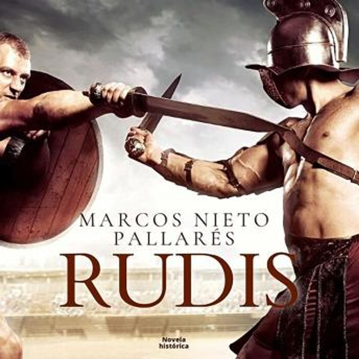 [Spanish] - Rudis: Sueños de sangre y arena by Marcos Nieto Pallarés episode artwork